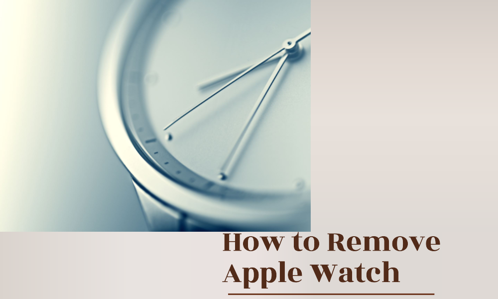 How to Remove Apple Watch from Account
