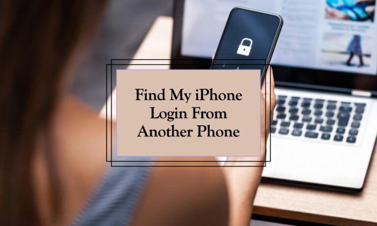 Phone Log In Find My iPhone Login From Another Phone - iTheme Sky